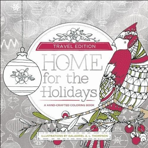 Home For The Holidays Adult Coloring Book - Travel Edition Paperback - New