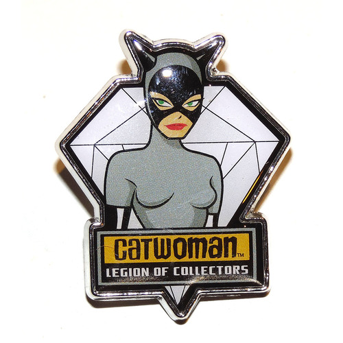 Legion Of Collectors DC Souvenir Pin/Badge Catwoman (Batman: The Animated Series) New Mint